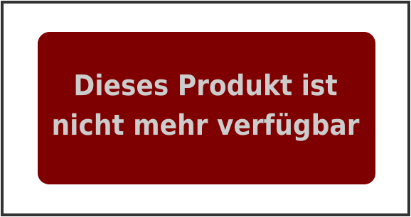 Dieses Produkt ist nicht mehr verfügbar